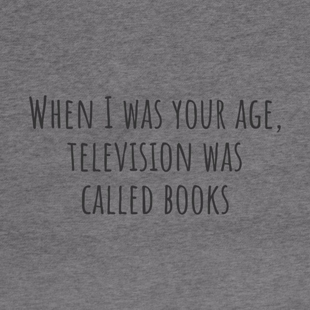 Television Was Called Books by ryanmcintire1232